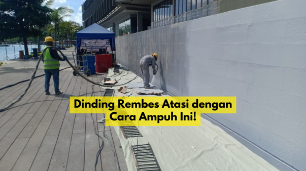 Mengatasi Dinding Rembes | PT Niaga Artha Chemcons - Whatsapp: 081807566556